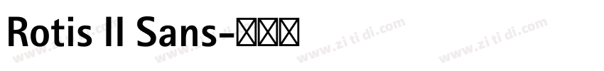 Rotis II Sans字体转换